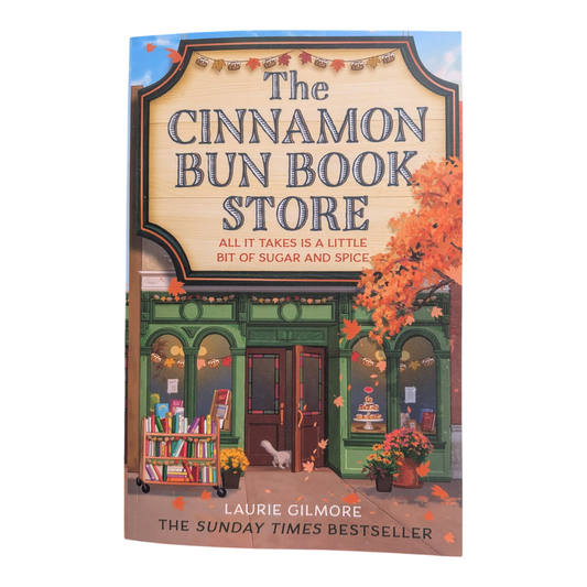 The Cinnamon Bun Book Store - Laurie Gilmore