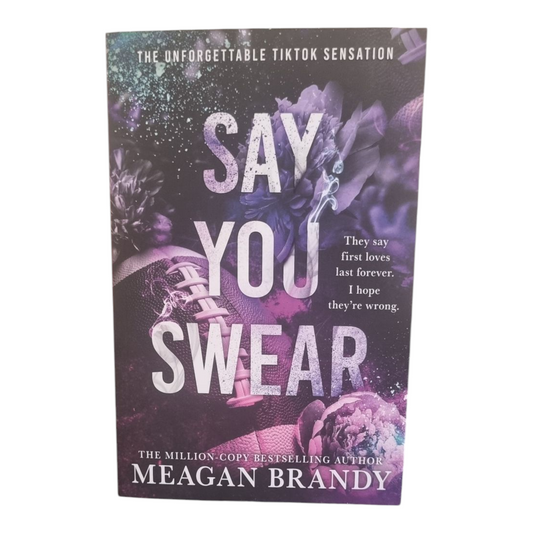 Say You Swear - Meagan Brandy